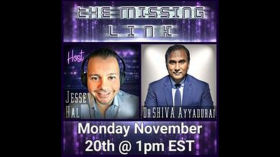 Interview 620 with Dr. Shiva Ayyadurai by The Missing Link