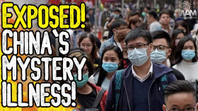 WARNING: NEW CHINA "MYSTERY ILLNESS" EXPOSED! - New Lockdowns Begin! - Mask Mandates RETURN! by World Alternative Media